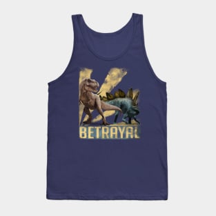 Inevitable Betrayal Tank Top